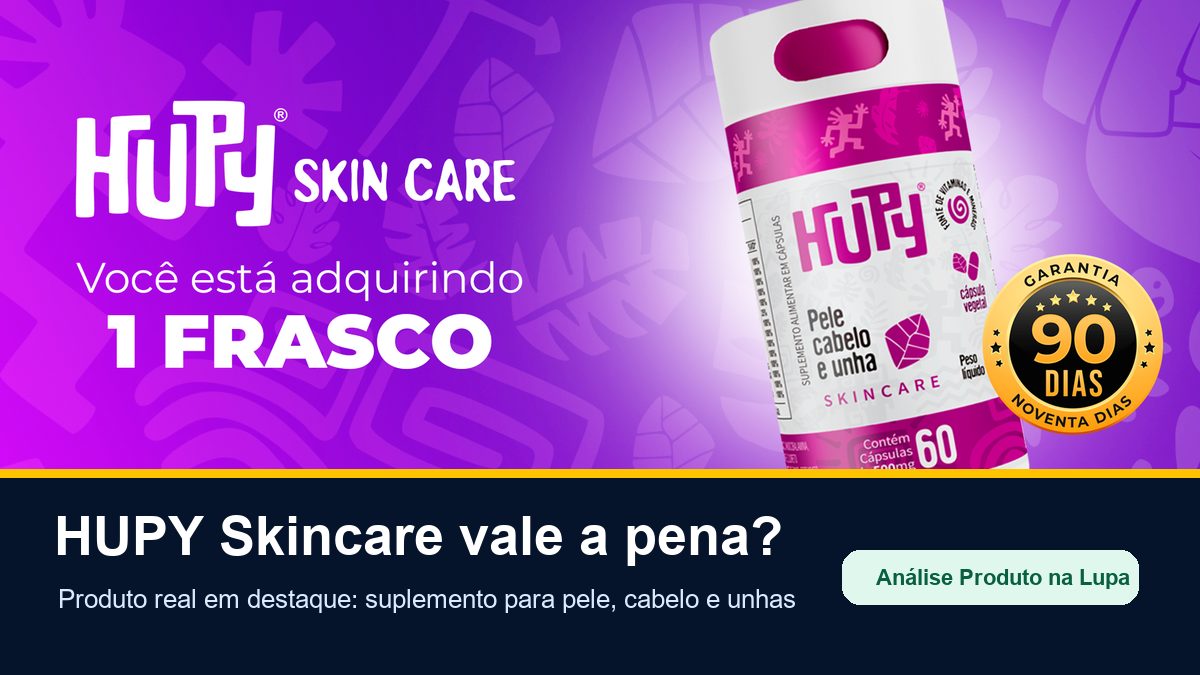 HUPY Skincare Pele Cabelo e Unha review Produto na Lupa