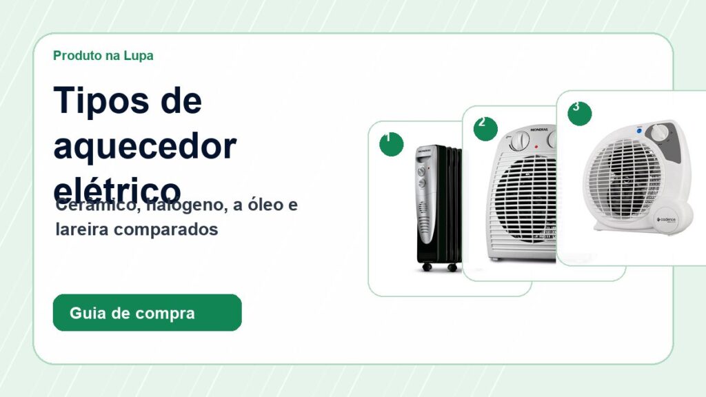 Aquecedor cerâmico, halógeno, a óleo ou lareira - qual tipo combina com sua casa?