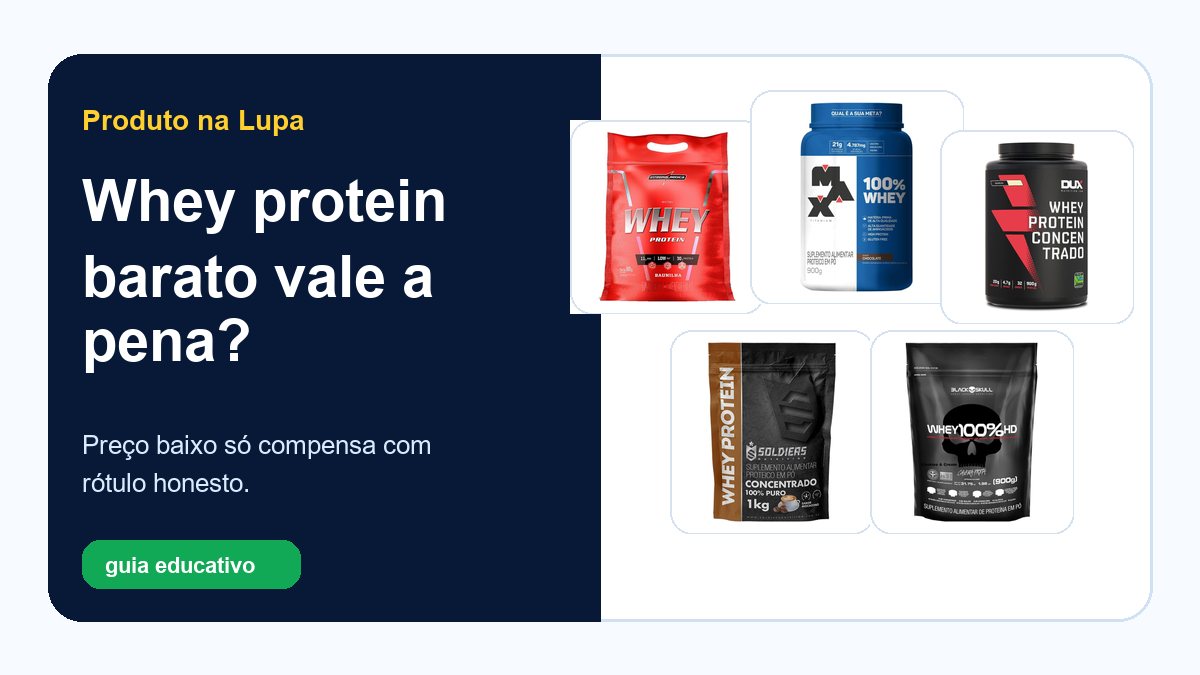 Whey protein barato vale a pena?
